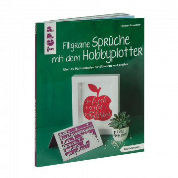 Filigrane Sprüche mit dem Hobbyplotter