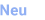 Neu